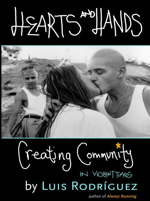 Title details for Hearts and Hands by Luis Rodriguez - Available